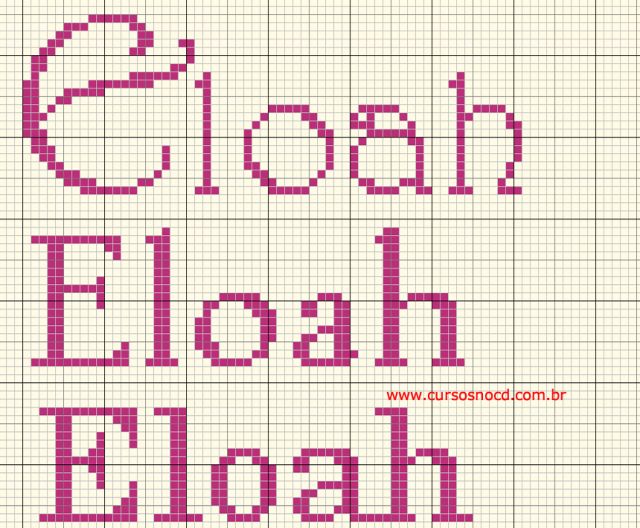 ARTESANATO - Gráfico em ponto cruz com o nome Eloah